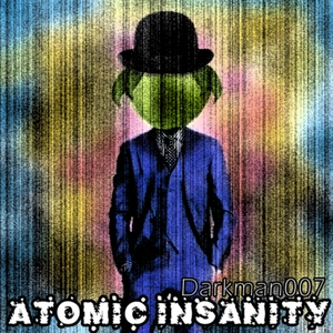 Cover art - Atomic Insanity